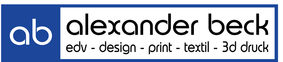 Alexander Beck – EDV, Design, Print, Textil, 3D-Druck